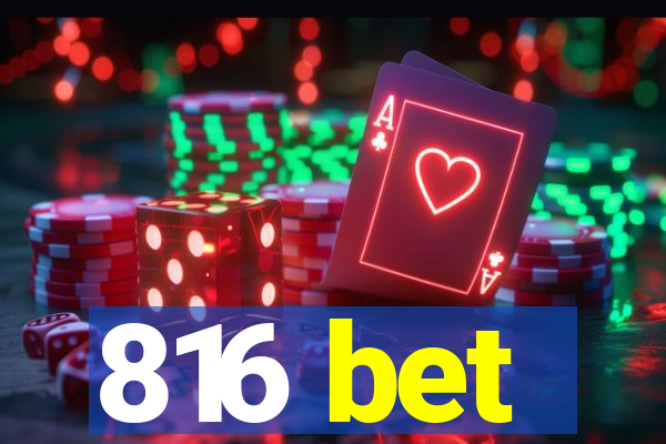 816 bet